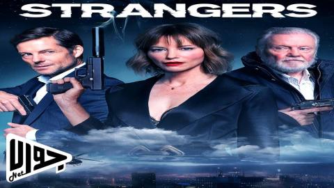 فيلم Strangers 2024 مترجم
