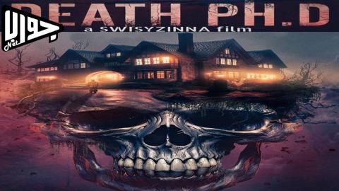 فيلم Death Ph.D 2024 مترجم
