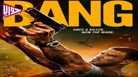 فيلم Bang 2025 مترجم