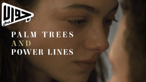 فيلم Palm Trees and Power Lines 2022 مترجم