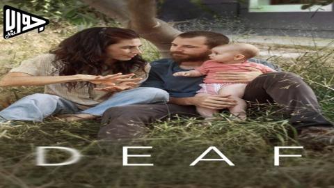 فيلم Deaf 2025 مترجم