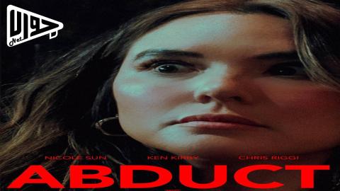 فيلم Abduct 2025 مترجم