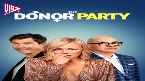 فيلم The Donor Party 2023 مترجم