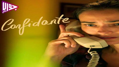 فيلم Confidente 2025 مترجم