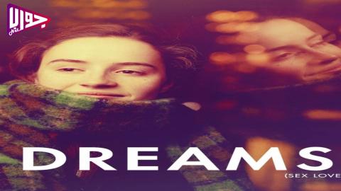 فيلم Dreams 2024 مترجم