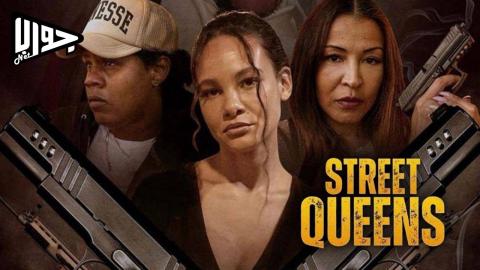 فيلم Street Queens 2025 مترجم