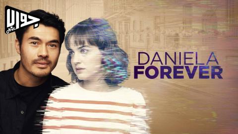 فيلم Daniela Forever 2024 مترجم