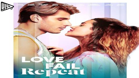 فيلم Love Fail Repeat 2025 مترجم
