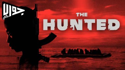 فيلم The Hunted 2024 مترجم