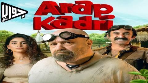 فيلم Arap Kadri 2024 مترجم