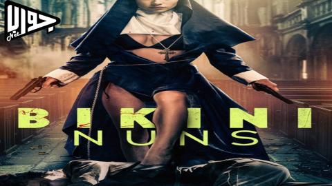 فيلم Bikini Nuns 2025 مترجم
