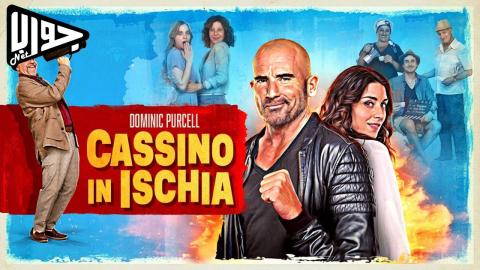 فيلم Cassino in Ischia 2024 مترجم