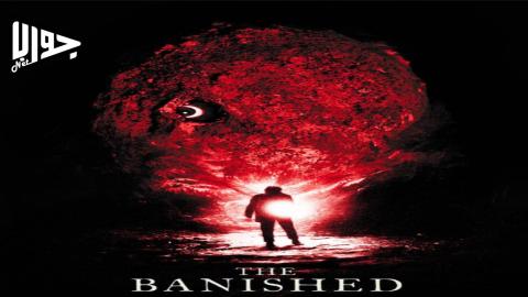 فيلم The Banished 2024 مترجم