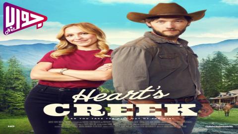 فيلم Hearts Creek 2024 مترجم