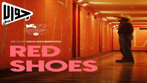 فيلم Red Shoes 2022 مترجم