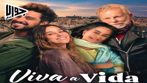 فيلم Viva a Vida 2024 مترجم