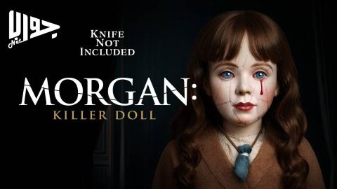 فيلم Morgan: Killer Doll 2025 مترجم