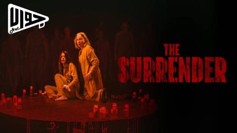فيلم The Surrender 2025 مترجم