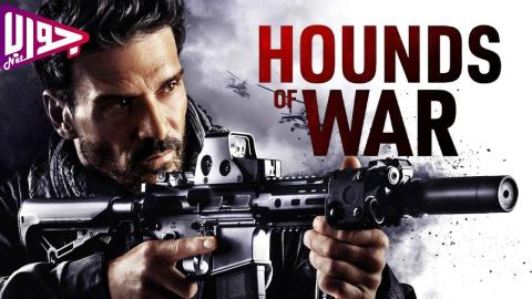 فيلم Hounds of War 2024 مترجم