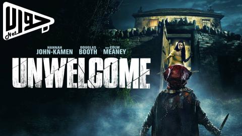 فيلم Unwelcome 2023 مترجم
