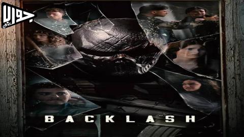 فيلم Backlash 2025 مترجم